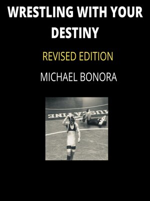 cover image of Wrestling with Your Destiny